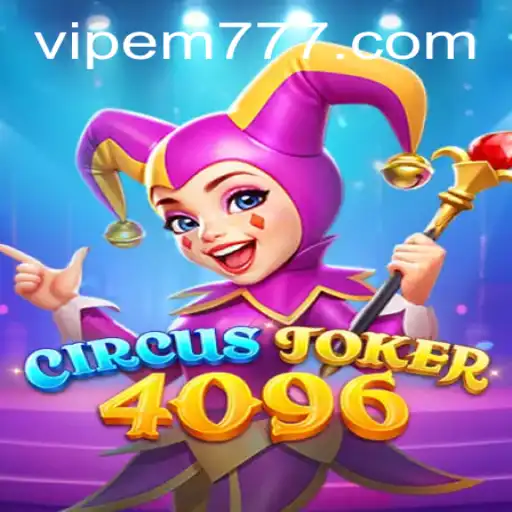 Exploring CircusJoker4096: An Enchanting Gaming Experience