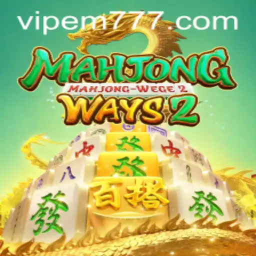 Exploring Mahjong Ways 2 and the Path of EM777