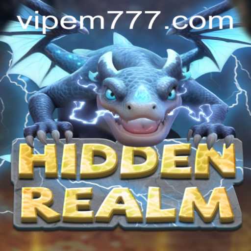 Exploring the Enigmatic World of HiddenRealm: A Guide to Mastering EM777
