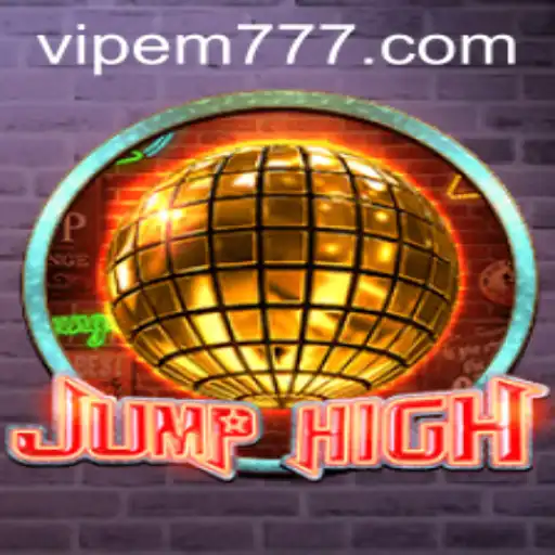 Discover the Thrilling World of JumpHigh: Your Ultimate Guide to Mastering EM777
