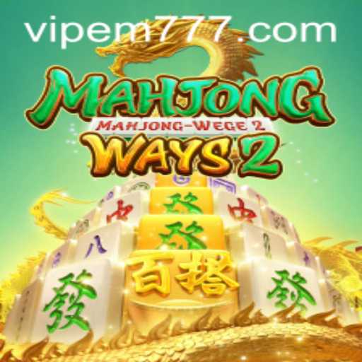 Exploring Mahjong Ways 2 and the Path of EM777
